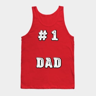 #1 DAD Tank Top